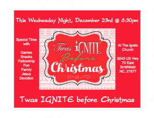 Twas Ignite before Christmas